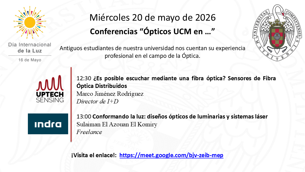 Día Internacional de la luz 2026: Conferencias "Ópticos UCM en ..."